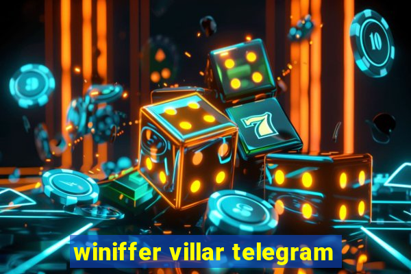 winiffer villar telegram